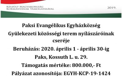 Paksi Evangélikus Egyházközség gyülekezeti közösségi terem nyílászáróinak cseréjere elnyert pályázat